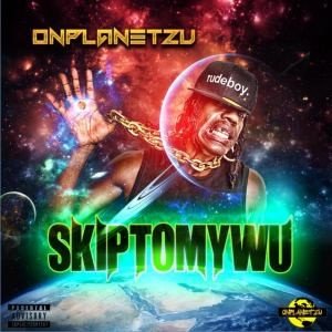 skiptomywu